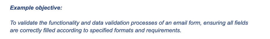 This is an image showing an example objective for an example test case